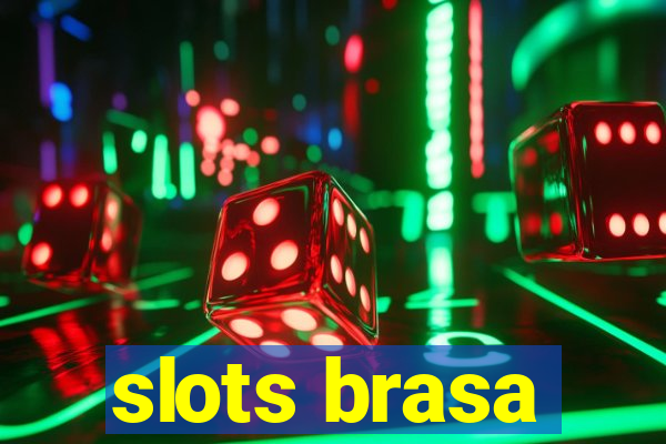 slots brasa